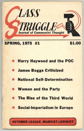 Item #605934 Class Struggle: Journal of Communist Thought – #1, Spring 1975