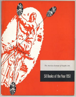 Item #606007 Fifty Books of the Year for 1951. 30th Annual Exhibition of American Bookmaking