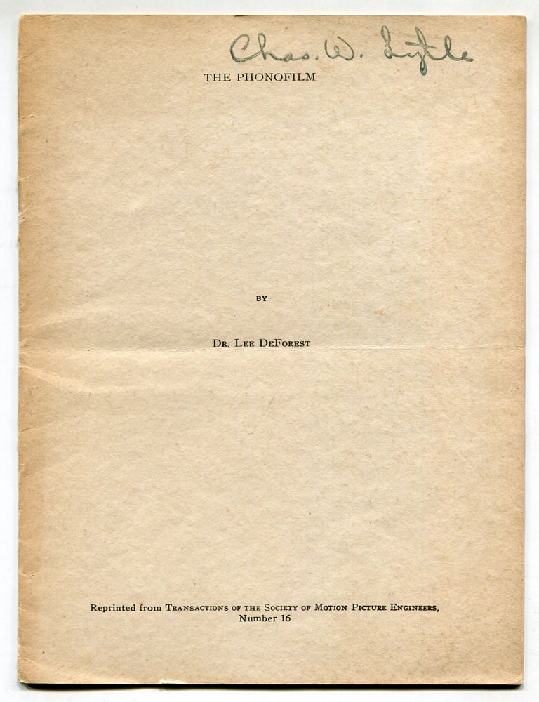 Offprint]: The Phonofilm. Dr. LEE DeFOREST.