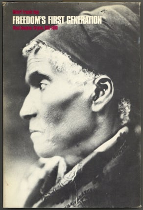 Item #606278 Freedom's First Generation: Black Hampton, Virginia, 1861-1890. Robert Francis...