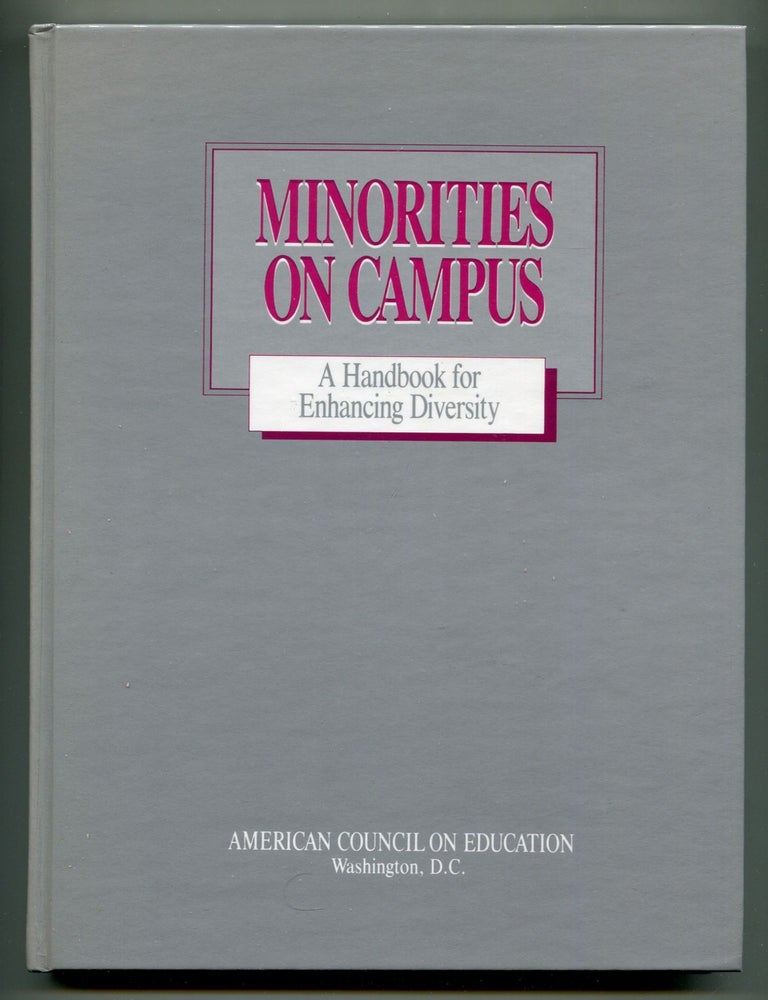 Item #606372 Minorities on Campus: A Handbook for Enhancing Diversity. Madeleine F. GREEN.
