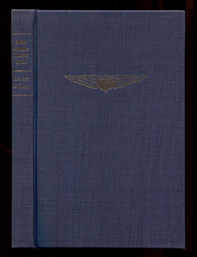 Selections from the Letters and Diary of John Cowperthwaite Tyler from August 1917 to September 1918. John Cowperthwaite TYLER.