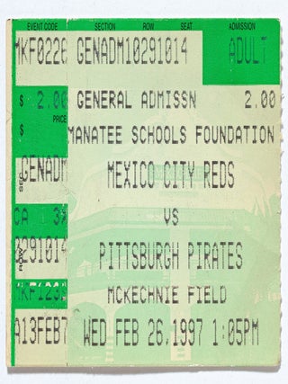 Item #606899 [Baseball ticket stub]: Mexico City Reds vs. Pittsburgh Pirates, February 26, 1997