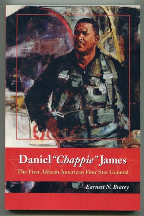 Item #607197 Daniel "Chappie" James: The First African American Four Star General....