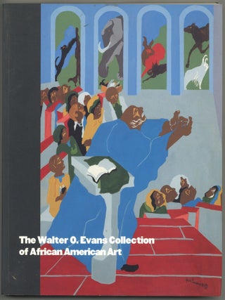 Item #607205 The Walter O. Evans Collection of African American Art. Andrea D. BARNWELL