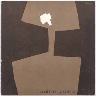 Item #607210 Martha Graham: A selection of photographs, souvenirs and memorabilia hitherto...