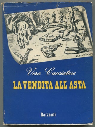 Item #607320 La Vendita all' Asta. Vera CACCIATORE