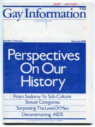 Item #607337 Gay Information: A Quarterly Journal &ndash; Number Thirteen, Autumn 1983. Robert...