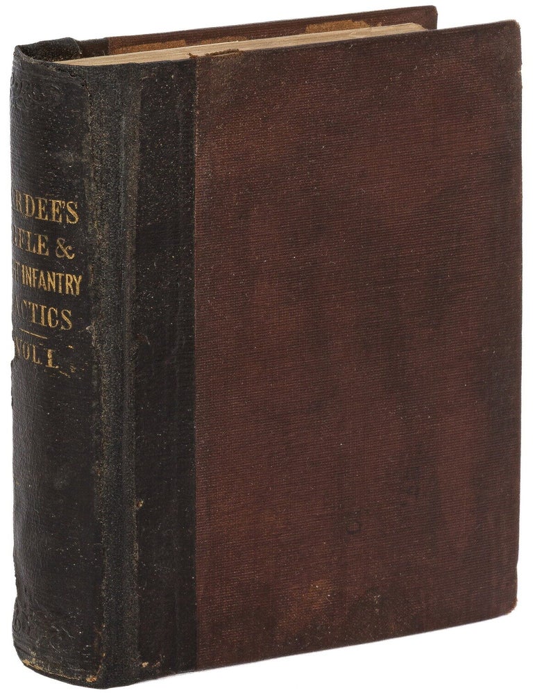 Item #607509 Rifle and Light Infantry Tactics: For The Exercise and Man&oelig;uvres of Troops When Acting as Light Infantry or Riflemen (Volume One Only). Brevet Lieut.-Col. W. J. HARDEE.