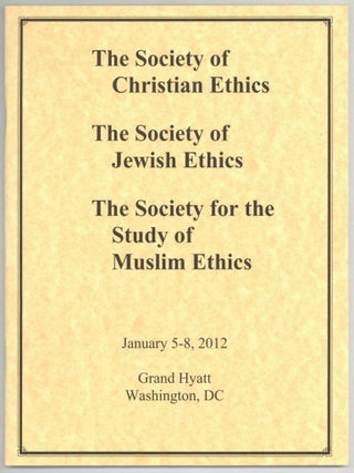 Item #607607 [Conference Program]: The Society of Christian Ethics / The Society of Jewish Ethics...