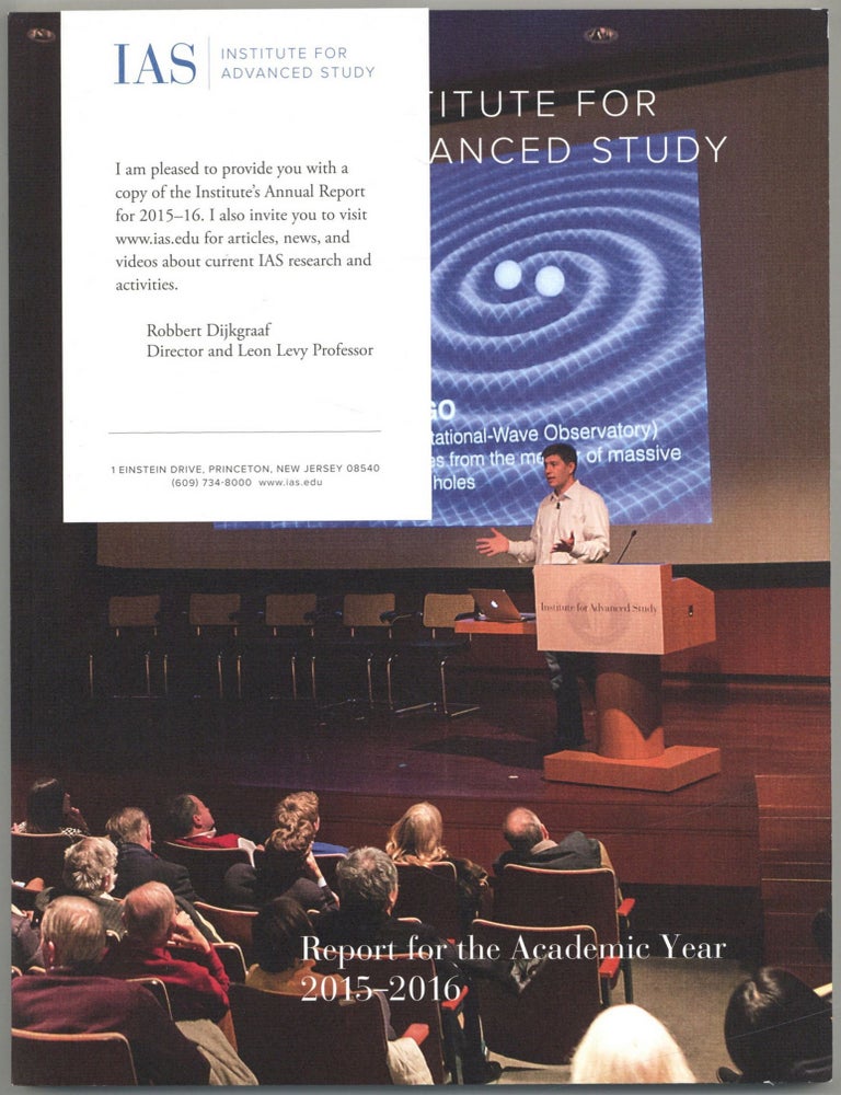 Item #607629 [Annual Report, Cover Title]: Institute for Advanced Study. Report for the Academic Year 2015-2016