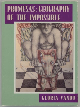 Promesas: Geography of the Impossible. Gloria VANDO.