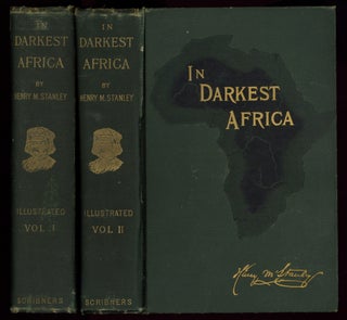 Item #608025 In Darkest Africa, or the Quest, Rescue and Retreat of Emin, Governor of Equatoria:...