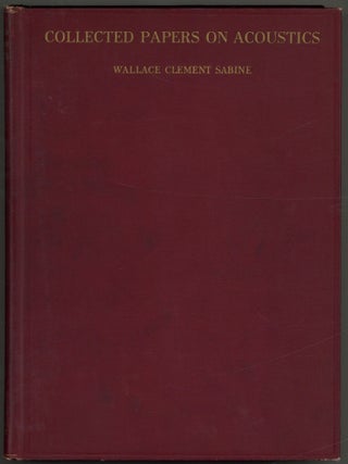 Item #608065 Collected Papers on Acoustics. Wallace Clement SABINE