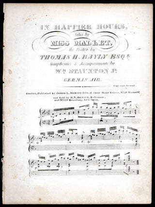 Item #608116 [Sheet music]: In Happier Hours: German Air. Thomas H. BAYLY, words by, music by Wm....