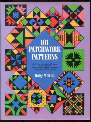 Item #608127 101 Patchwork Patterns. Ruby Short McKIM