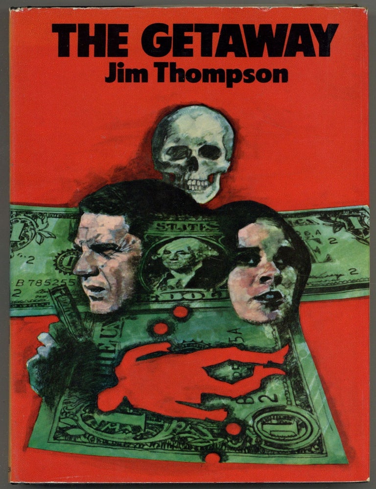 The Getaway. Jim THOMPSON.