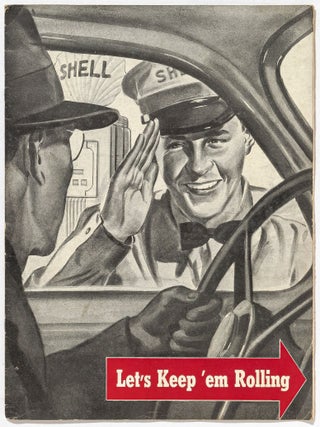Item #608264 [Shell Ground Crew booklet]: [cover title] Let's Keep 'em Rolling