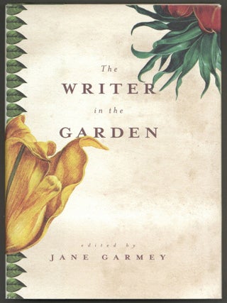 Item #608491 The Writer in the Garden. Jane GARMEY