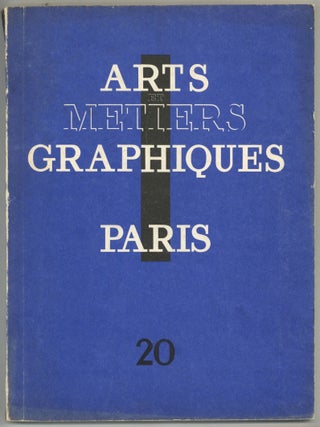 Item #608499 Arts et M&eacute;tiers Graphiques - No. 20, Quinze Novembre, 1930. Jacques de LACRETELLE,...