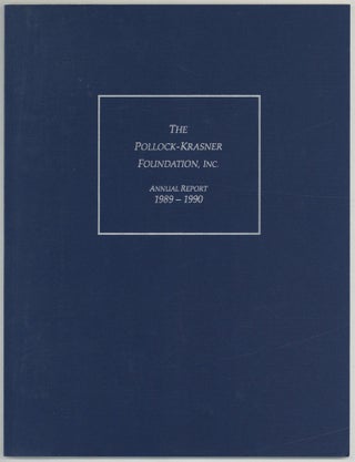 Item #608513 The Pollock-Krasner Foundation, Inc. Annual Report 1989 – 1990