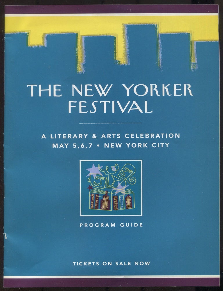 Item #608701 [Program guide]: The New Yorker Festival: A Literary & Arts Celebration
