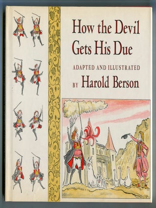 Item #608740 How the Devil Gets His Due. Harold BERSON