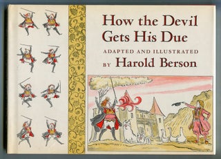 Item #608740 How the Devil Gets His Due. Harold BERSON