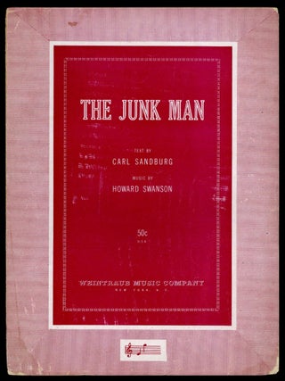 Item #608832 [Sheet music]: The Junk Man. Carl SANDBURG, words by, music by Howard Swanson
