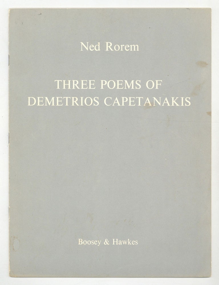 Sheet music]: Three Poems of Demetrios Capetanakis. Demetrios CAPETAMAKIS, and, words by.