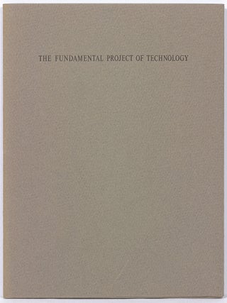 The Fundamental Project of Technology