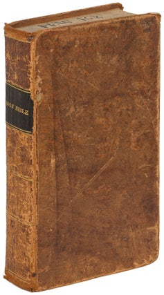 Item #609364 The Holy Bible, Containing Old and New Testaments: Translated Out of the Original...