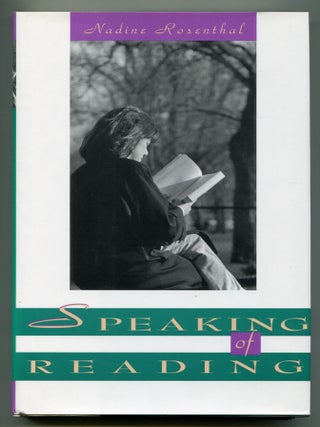 Item #609393 Speaking of Reading. Nadine ROSENTHAL
