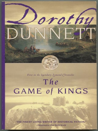 Item #609503 The Game of Kings. Dorothy DUNNETT