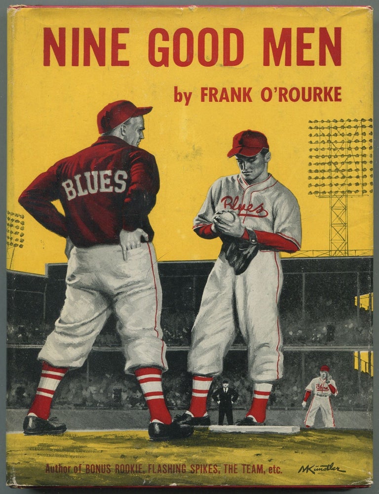 Nine Good Men. Frank O'ROURKE.