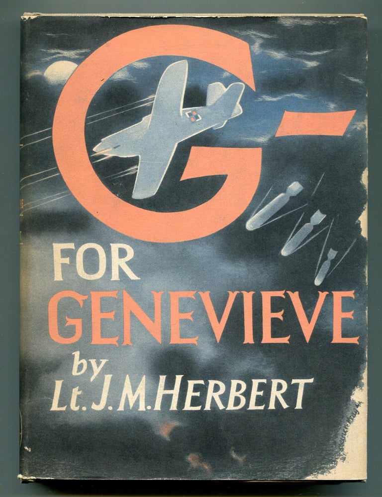 Item #609717 G - For Genevieve. LT. J. M HERBERT.