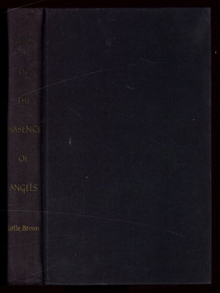 Item #609858 In the Absence of Angels. Hortense CALISHER