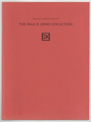 Item #609862 [Exhibition Catalog]: African-American Art: The Paul R. Jones Collection. February...