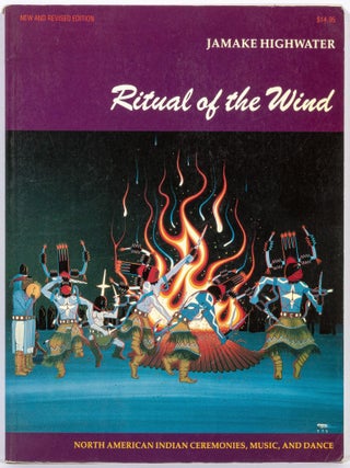 Item #609872 Ritual of the Wind: North American Indian Ceremonies, Music, and Dances. Jamake...