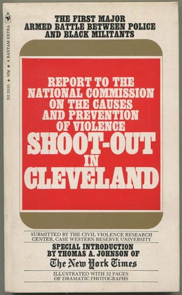 Item #610011 Shoot-Out In Cleveland: Black Militants and the Police: July 23, 1968. Louis H....