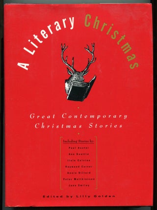 Item #610014 A Literary Christmas: Early Contemporary Christmas Stories. Paul AUSTER, Toni Cade...