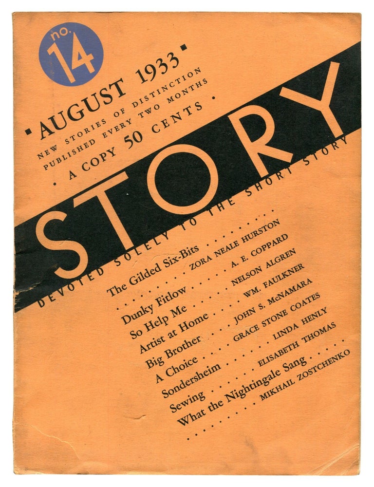 Item #610047 "The Gilded Six-Bits" [in] Story Magazine - August 1933. Zora Neale HURSTON, William Faulkner.