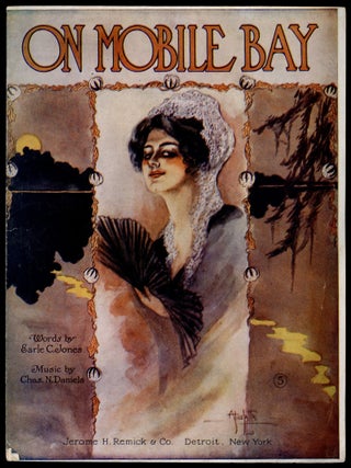 Item #610090 [Sheet music]: On Mobile Bay. Earle C. JONES, words by, music by Chas. N. Daniels