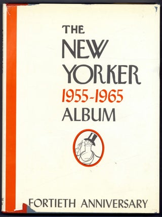 Item #610099 The New Yorker Album 1955-1965 Fortieth Anniversary