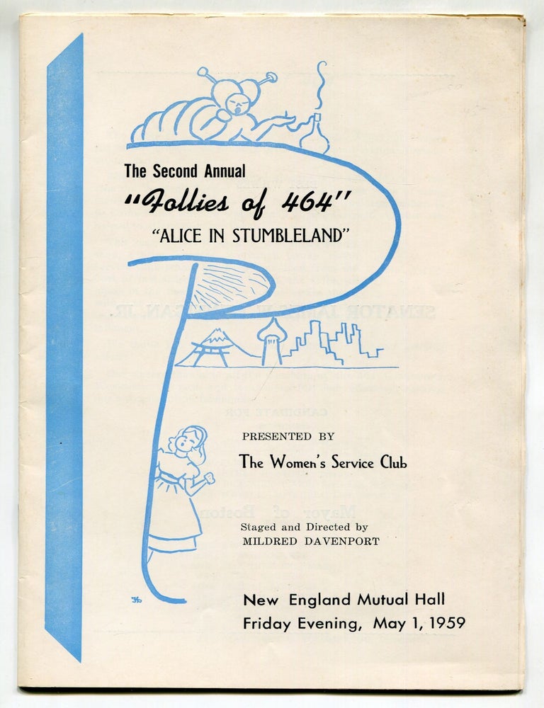 Theater program]: The Second Annual "Follies of 464" "Alice in Stumbleland&quot. WOMEN'S SERVICE CLUB.
