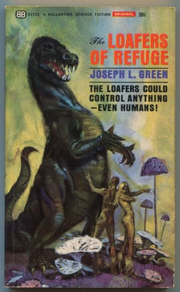 Item #610287 The Loafers of Refuge. Joseph L. GREEN