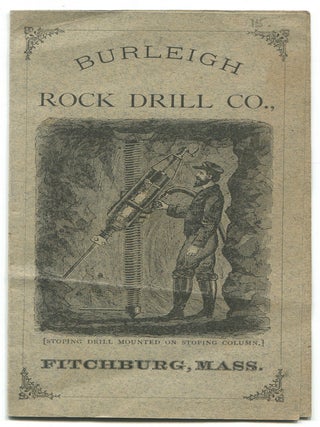Item #610340 [Advertising booklet]: Burleigh Rock Drill Company