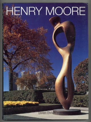 Item #610368 Henry Moore. Doreen EHRLICH