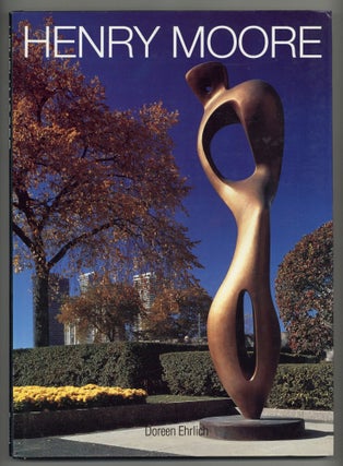 Item #610368 Henry Moore. Doreen EHRLICH
