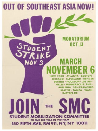 Item #610410 [Broadside or Poster]: Out of Southeast Asia Now! Moratorium Oct 13. Student Strike...